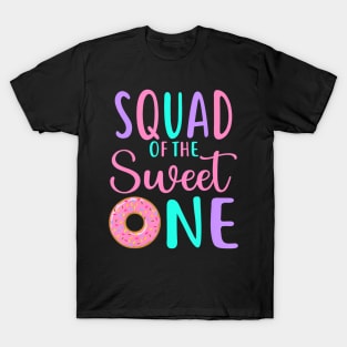 Squad Of The Sweet One Team 1St Birthday Girl Donut Party T-Shirt